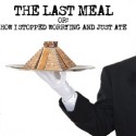 The Last Meal